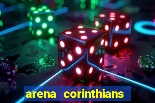 arena corinthians setores e fileiras